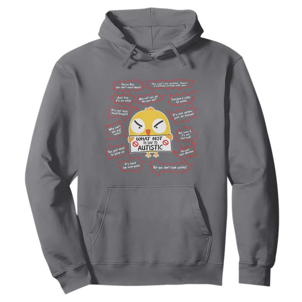 Autism Awareness Hoodie What Not To Say To Autistic People Cute Chick TS09 Charcoal Printyourwear