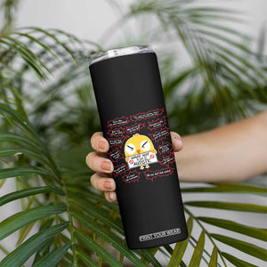 Autism Awareness Skinny Tumbler What Not To Say To Autistic People Cute Chick TS09 Print Your Wear