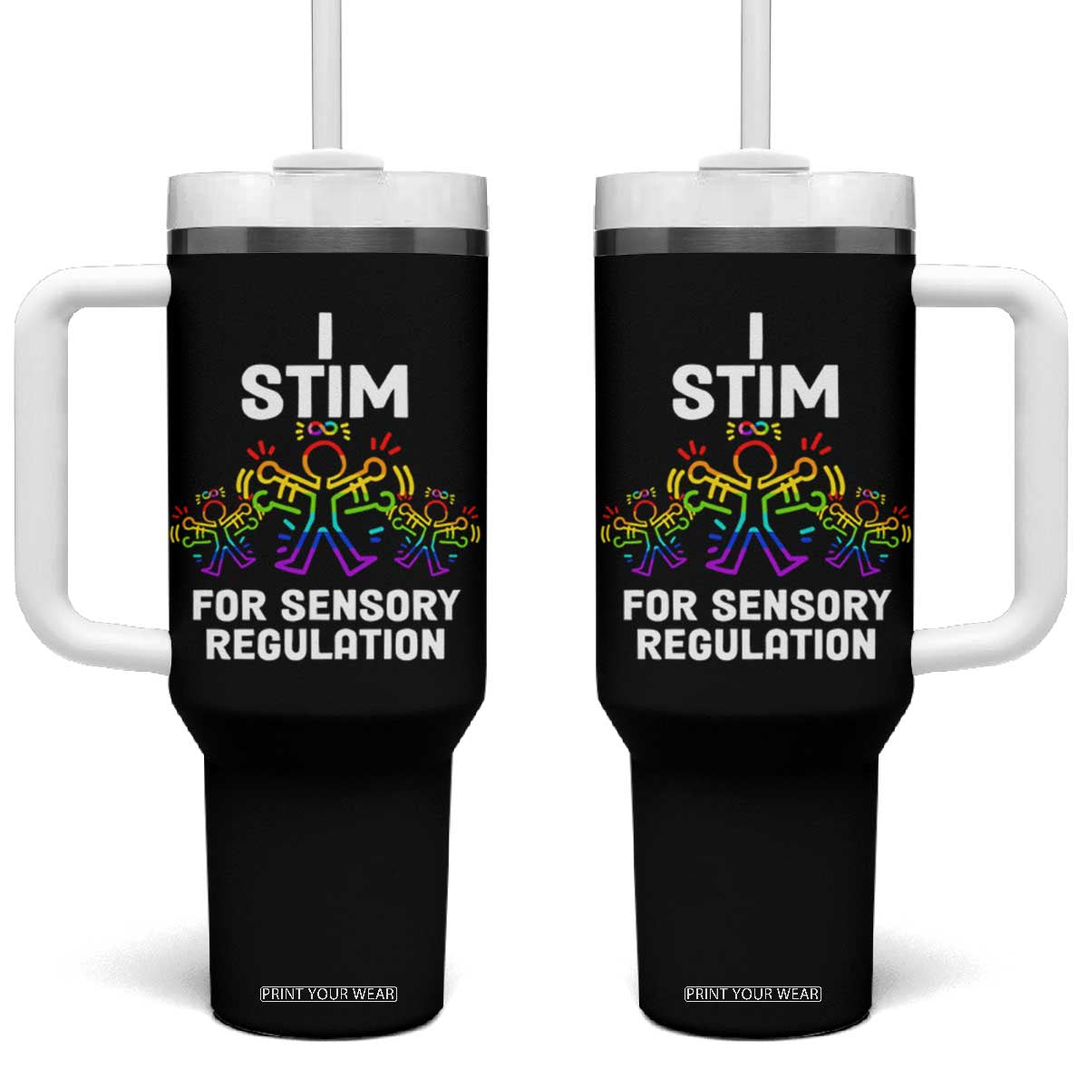 Autism Awareness Tumbler With Handle I Stim For Sensory Regulation TS09 One Size: 40 oz Black Print Your Wear