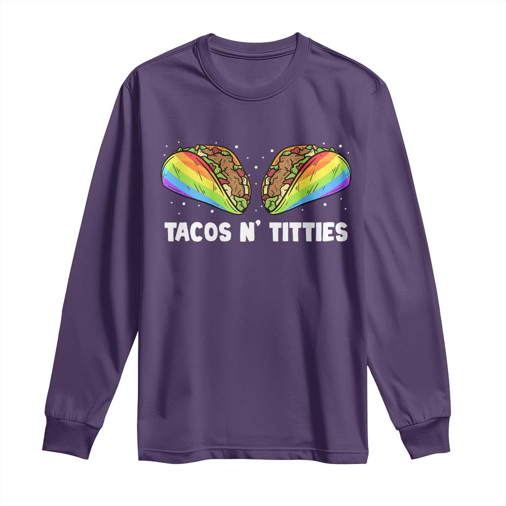 Tacos Lover LGBT Pride Long Sleeve Shirt Tacos N' Titties Gay Rainbow Proud TS09 Purple Print Your Wear