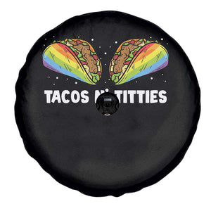 Tacos Lover LGBT Pride Spare Tire Cover Tacos N' Titties Gay Rainbow Proud TS09 Print Your Wear