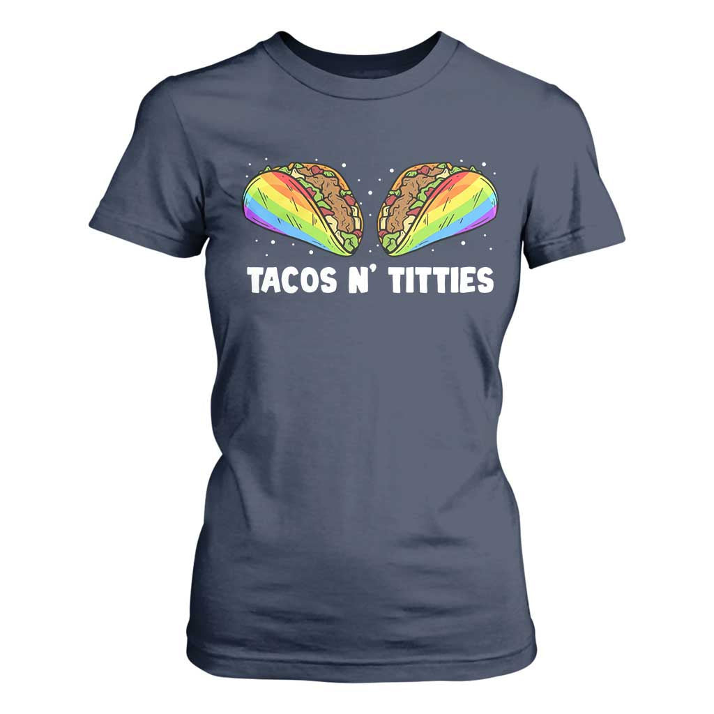 Tacos Lover LGBT Pride T Shirt For Women Tacos N' Titties Gay Rainbow Proud TS09 Navy Print Your Wear
