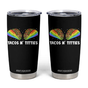 Tacos Lover LGBT Pride Tumbler Cup Tacos N' Titties Gay Rainbow Proud TS09 Black Print Your Wear