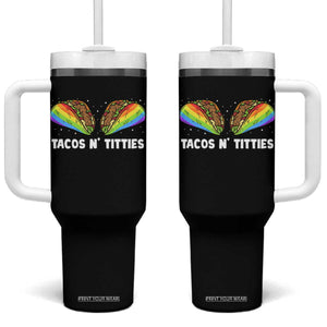 Tacos Lover LGBT Pride Tumbler With Handle Tacos N' Titties Gay Rainbow Proud TS09 One Size: 40 oz Black Print Your Wear