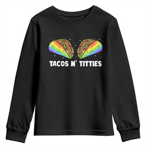 Tacos Lover LGBT Pride Youth Sweatshirt Tacos N' Titties Gay Rainbow Proud TS09 Black Print Your Wear