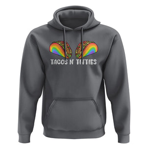 Taco Lover LGBT Pride Hoodie Tacos N' Titties Gay Rainbow Proud Gay TS09 Charcoal Print Your Wear