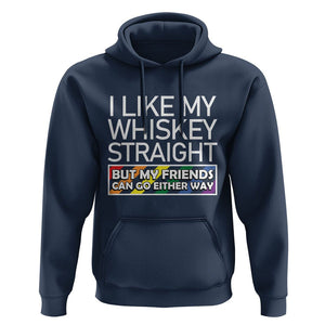 LGBTQ Ally Hoodie I Like My Whiskey Straight But My Friends Can Go Either Way LGBT Pride TS09 Navy Print Your Wear