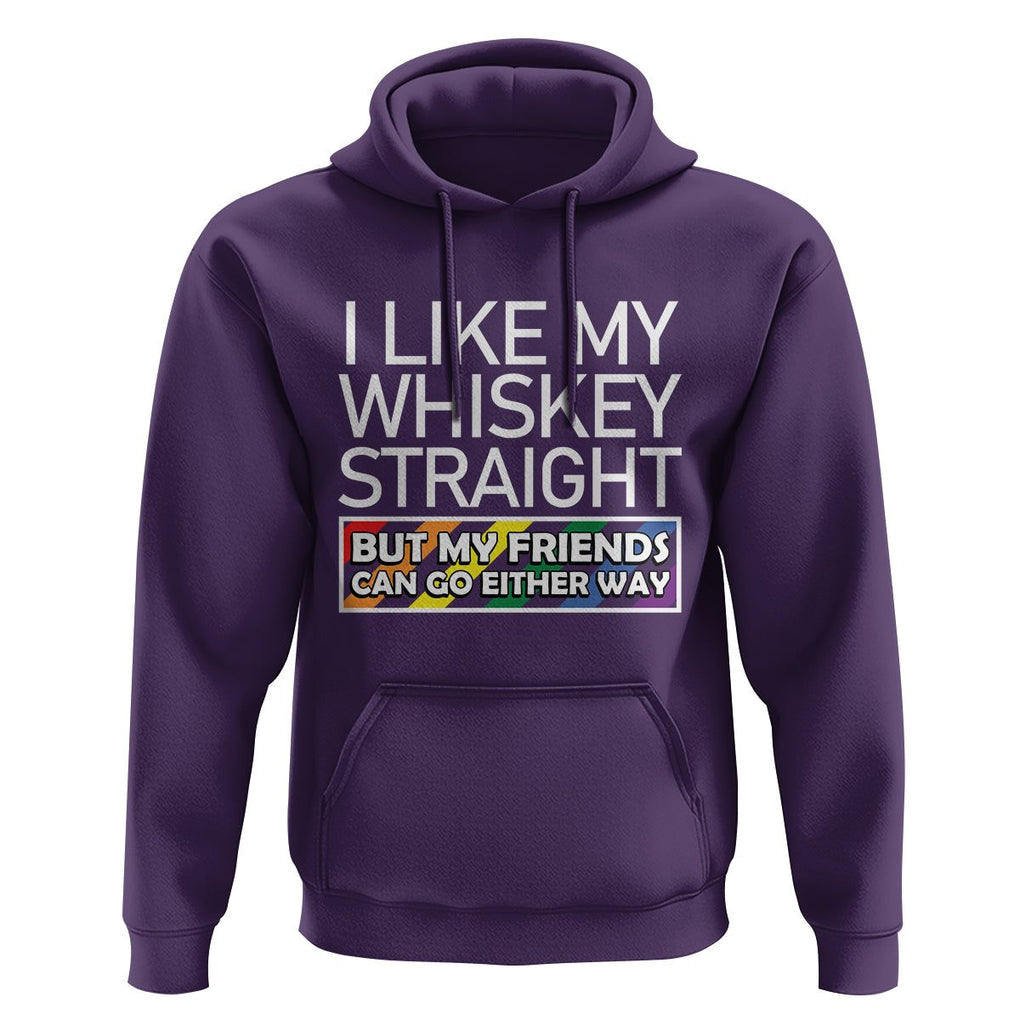 LGBTQ Ally Hoodie I Like My Whiskey Straight But My Friends Can Go Either Way LGBT Pride TS09 Purple Print Your Wear