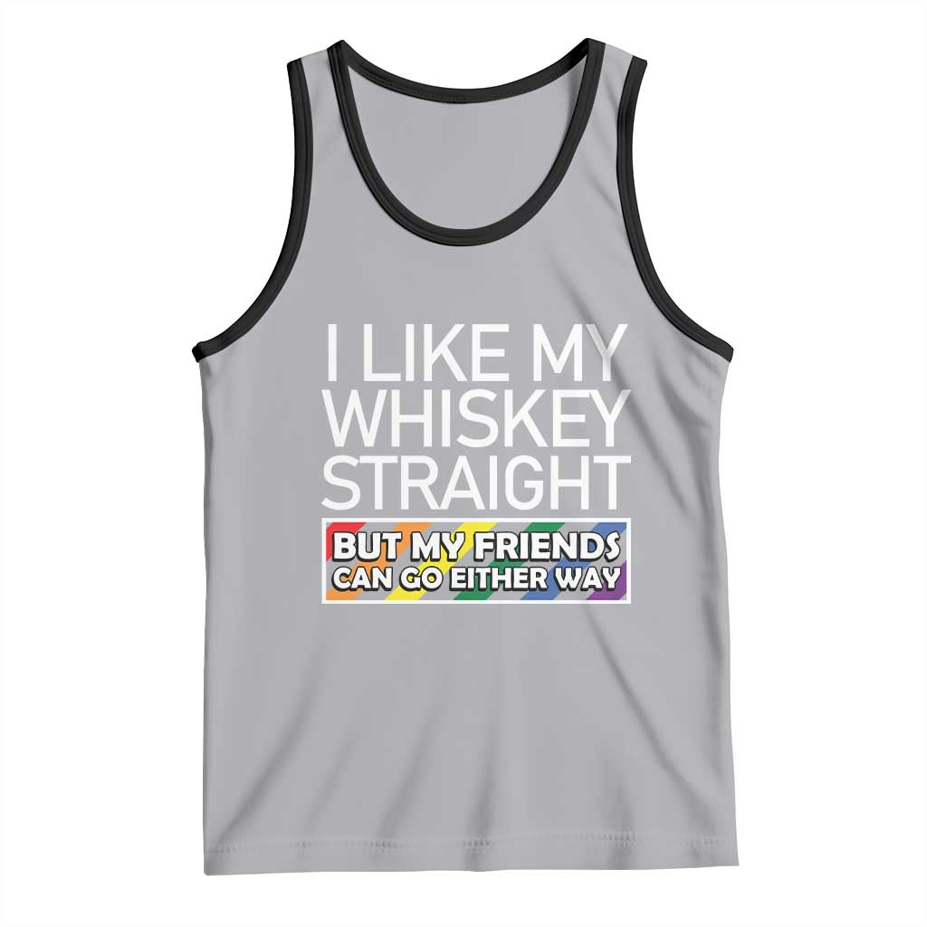 LGBTQ Ally Tank Top I Like My Whiskey Straight But My Friends Can Go Either Way LGBT Pride TS09 Athletic Heather Black Print Your Wear