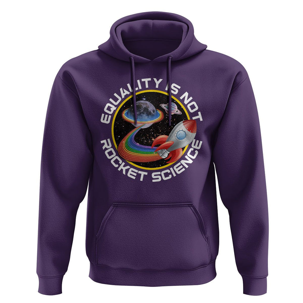 LGBT Pride Hoodie Equality Not Rocket Science Rainbow Planet Outer Space TS09 Purple Print Your Wear