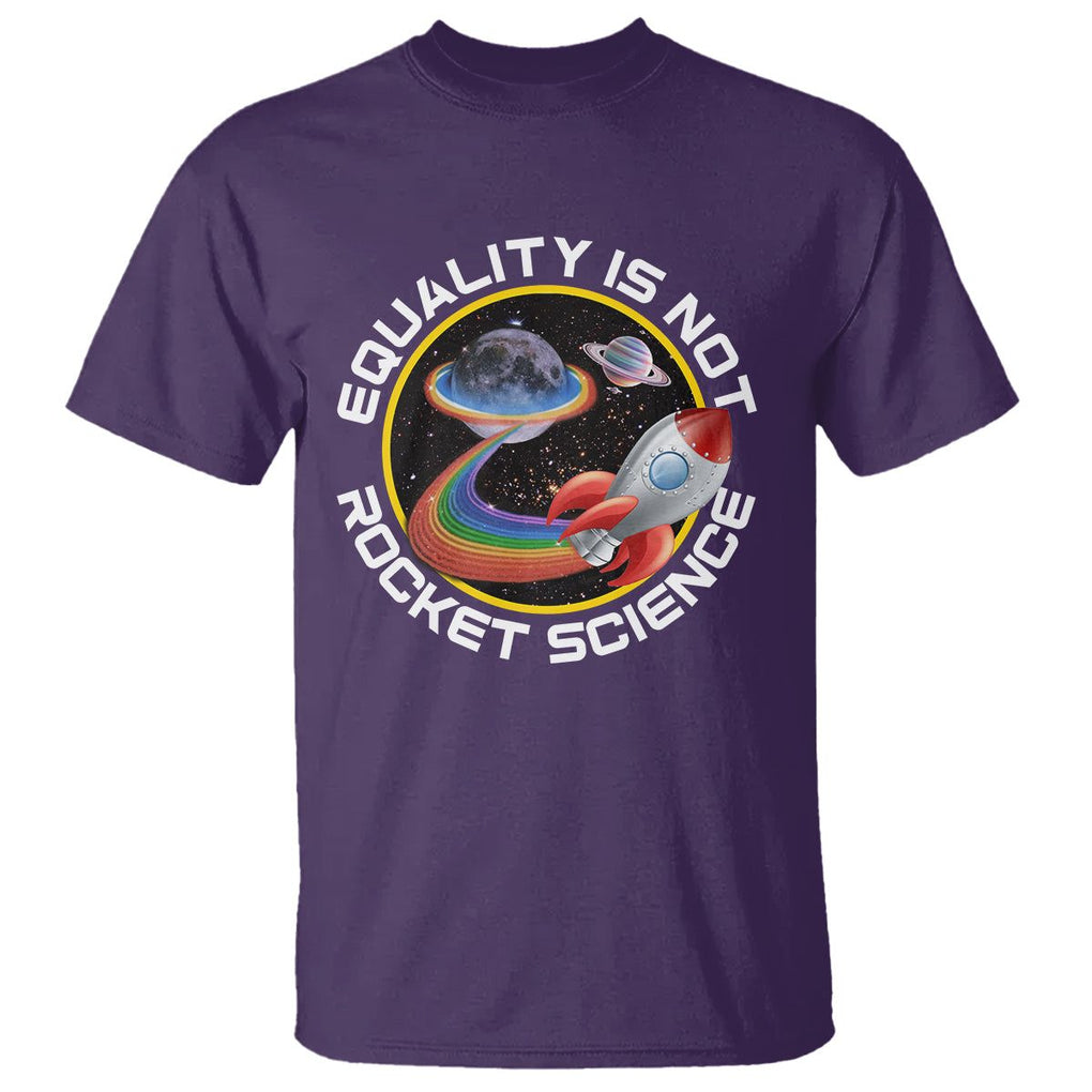 LGBT Pride T Shirt Equality Not Rocket Science Rainbow Planet Outer Space TS09 Purple Print Your Wear