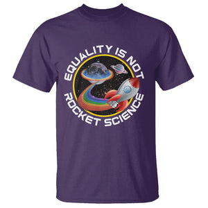 LGBT Pride T Shirt Equality Not Rocket Science Rainbow Planet Outer Space TS09 Purple Print Your Wear