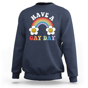 Funny LGBT Pride Sweatshirt Have A Gay Day Rainbow TS09 Navy Print Your Wear