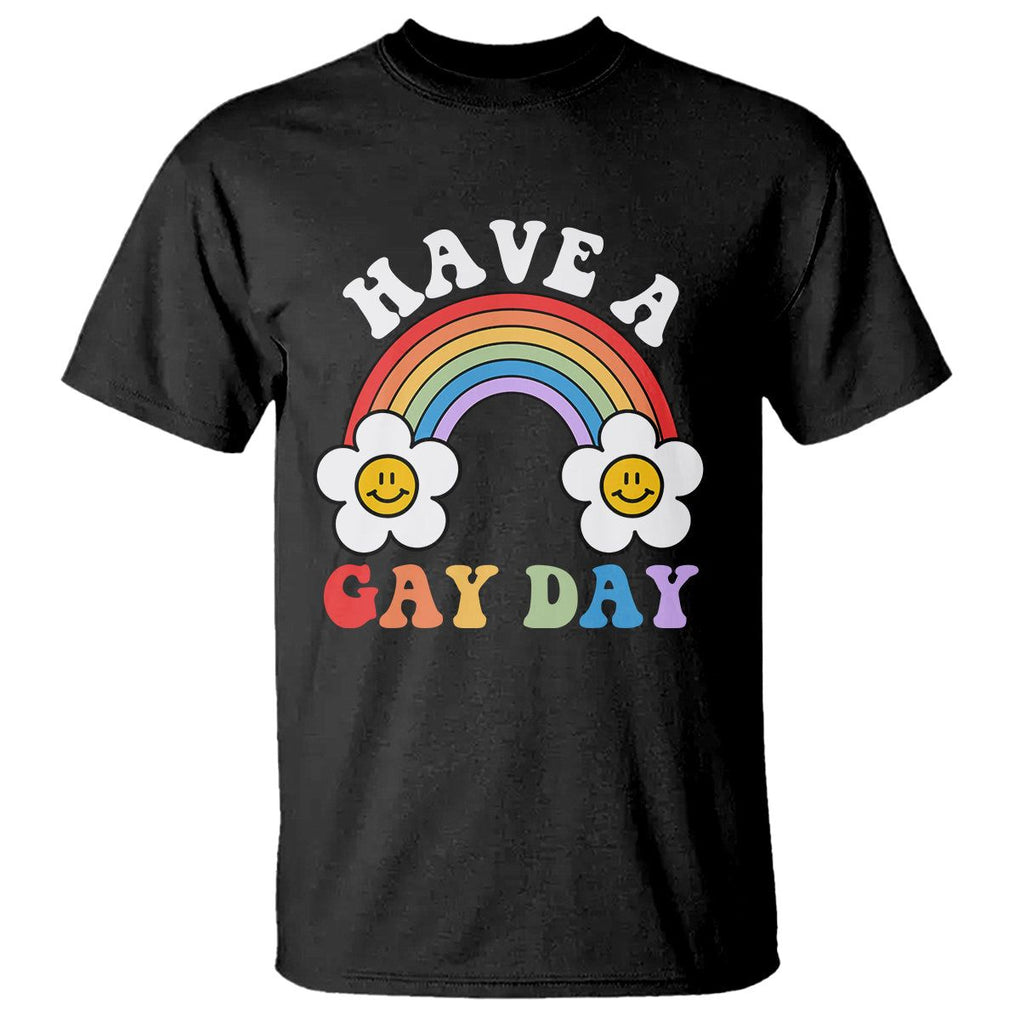 Funny LGBT Pride T Shirt Have A Gay Day Rainbow TS09 Black Print Your Wear