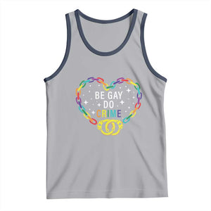 Funny LGBT Pride Tank Top Be Gay Do Crime TS09 Athletic Heather Navy Print Your Wear
