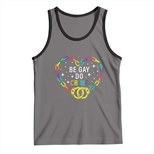 Funny LGBT Pride Tank Top Be Gay Do Crime TS09 Deep Heather Black Print Your Wear
