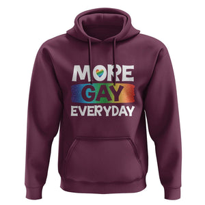 Funny LGBT Pride Hoodie More Gay Everyday TS09 Maroon Print Your Wear