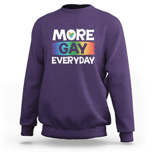 Funny LGBT Pride Sweatshirt More Gay Everyday TS09 Purple Print Your Wear