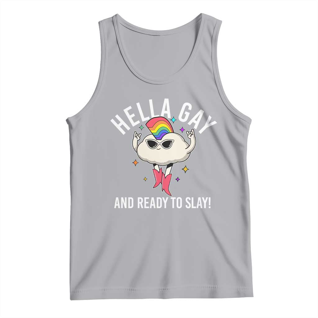 Funny LGBT Pride Tank Top Hella Gay And Ready To Slay Rainbow TS09 Athletic Heather Print Your Wear