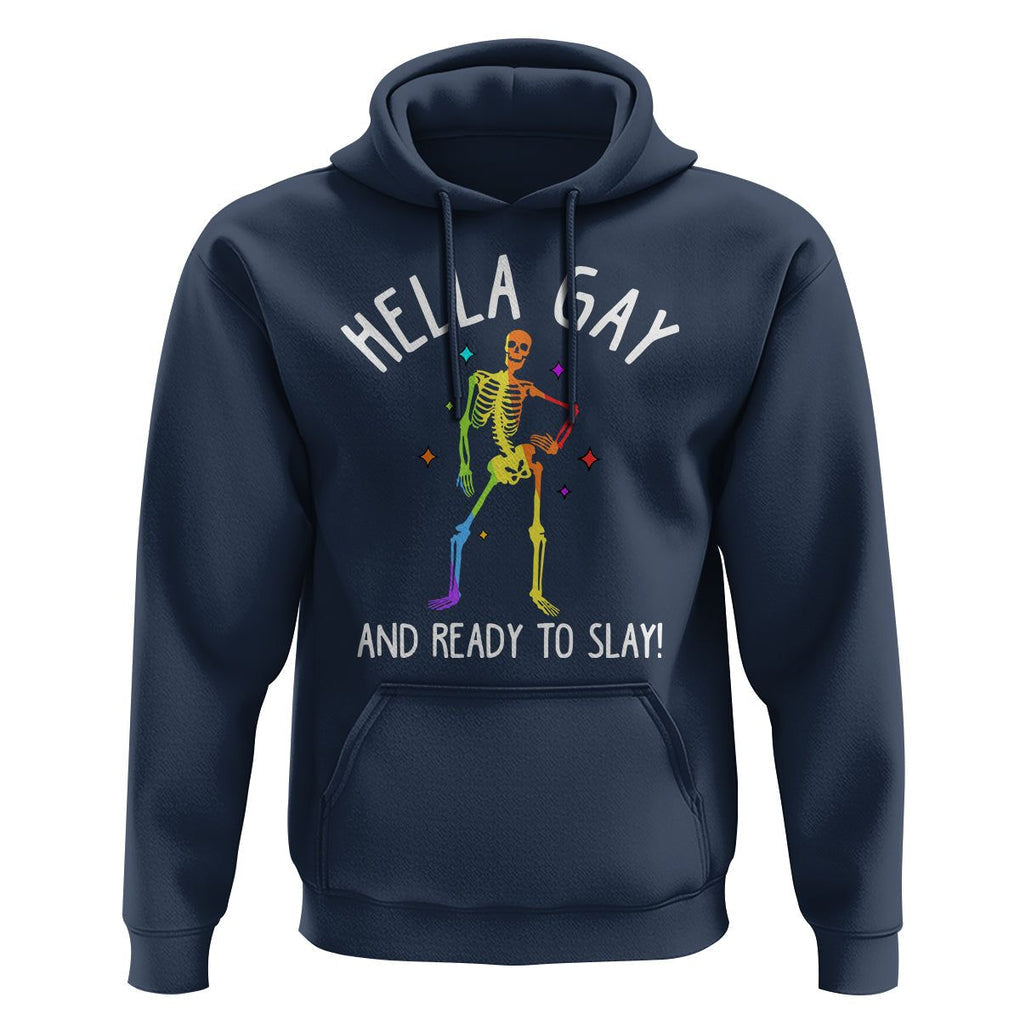 Funny LGBT Pride Hoodie Hella Gay And Ready To Slay Rainbow Skeleton TS09 Navy Print Your Wear