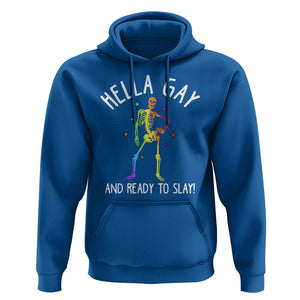 Funny LGBT Pride Hoodie Hella Gay And Ready To Slay Rainbow Skeleton TS09 Royal Blue Print Your Wear