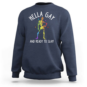 Funny LGBT Pride Sweatshirt Hella Gay And Ready To Slay Rainbow Skeleton TS09 Navy Print Your Wear