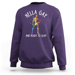 Funny LGBT Pride Sweatshirt Hella Gay And Ready To Slay Rainbow Skeleton TS09 Purple Print Your Wear
