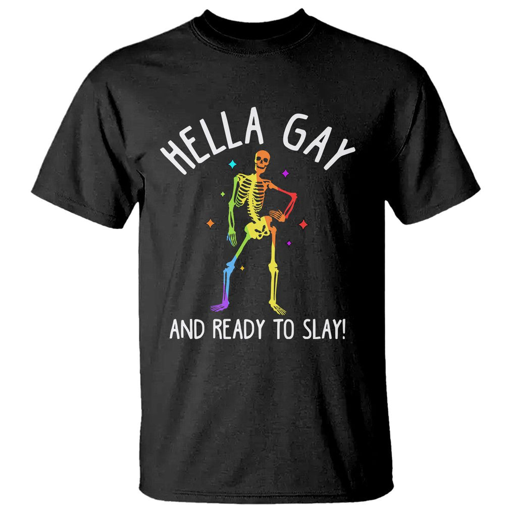Funny LGBT Pride T Shirt Hella Gay And Ready To Slay Rainbow Skeleton TS09 Black Print Your Wear