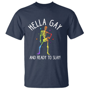 Funny LGBT Pride T Shirt Hella Gay And Ready To Slay Rainbow Skeleton TS09 Navy Print Your Wear