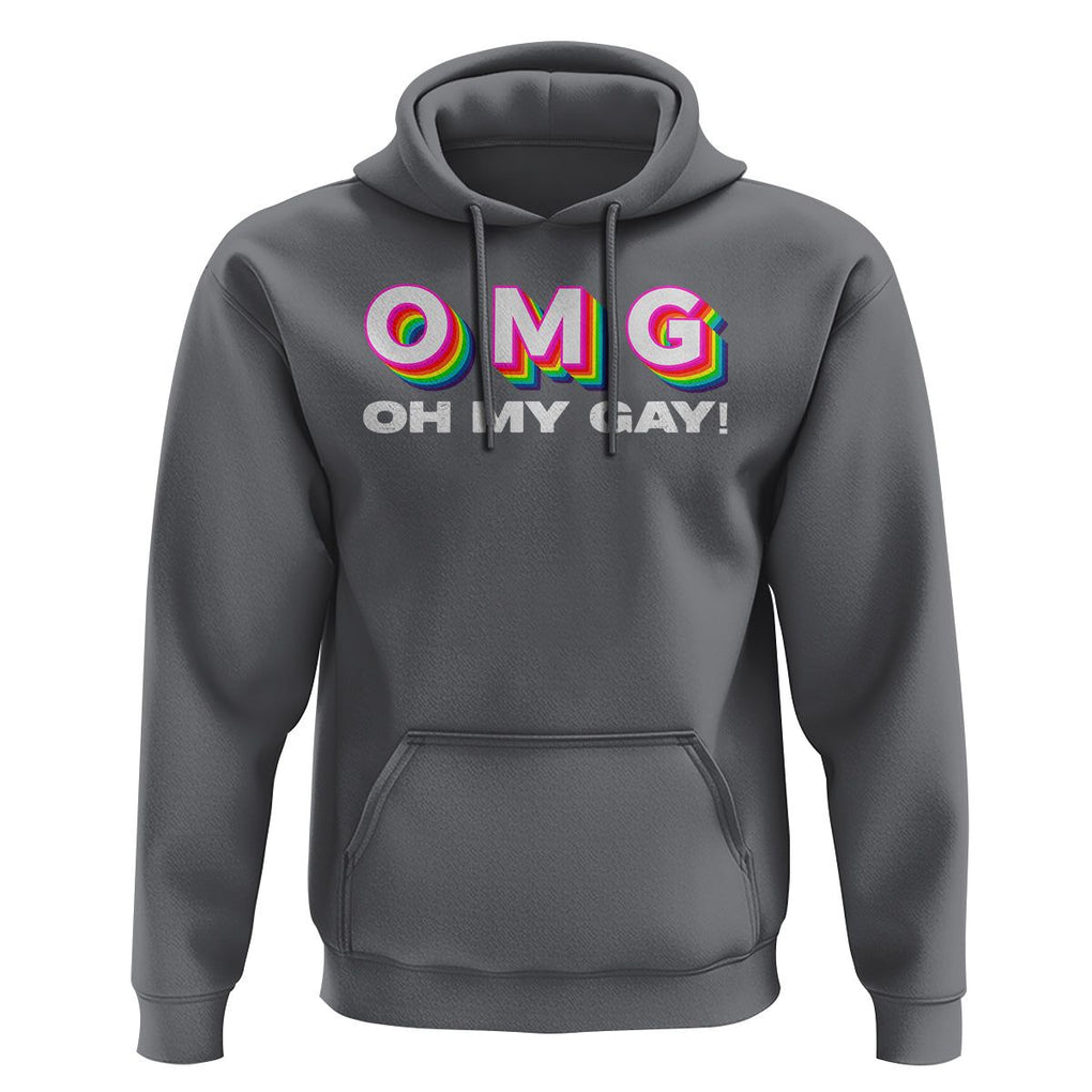 Funny LGBT Pride Hoodie OMG Oh My Gay TS09 Charcoal Print Your Wear