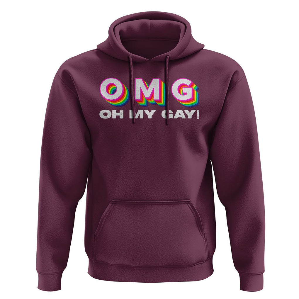 Funny LGBT Pride Hoodie OMG Oh My Gay TS09 Maroon Print Your Wear