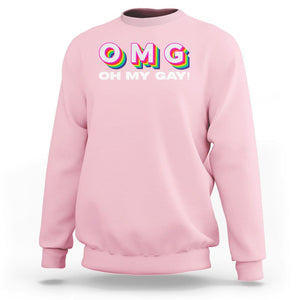 Funny LGBT Pride Sweatshirt OMG Oh My Gay TS09 Light Pink Print Your Wear