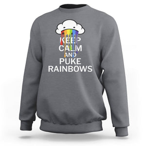 Funny LGBT Pride Sweatshirt Keep Calm And Puke Rainbow TS09 Charcoal Print Your Wear