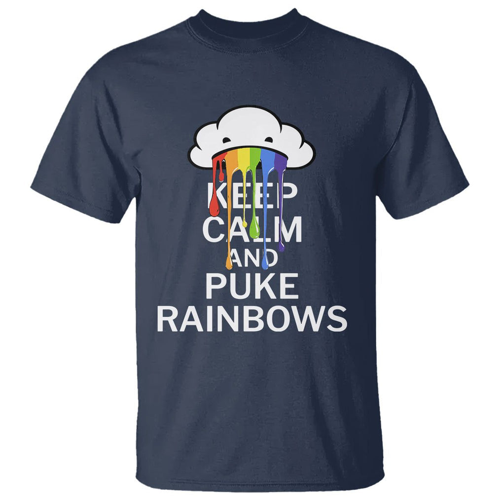 Funny LGBT Pride T Shirt Keep Calm And Puke Rainbow TS09 Navy Print Your Wear
