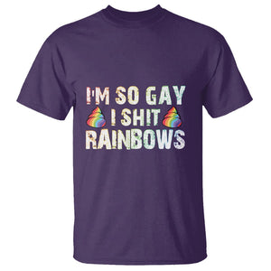 Funny LGBT Pride T Shirt I So Gay I Shit Rainbow TS09 Purple Print Your Wear