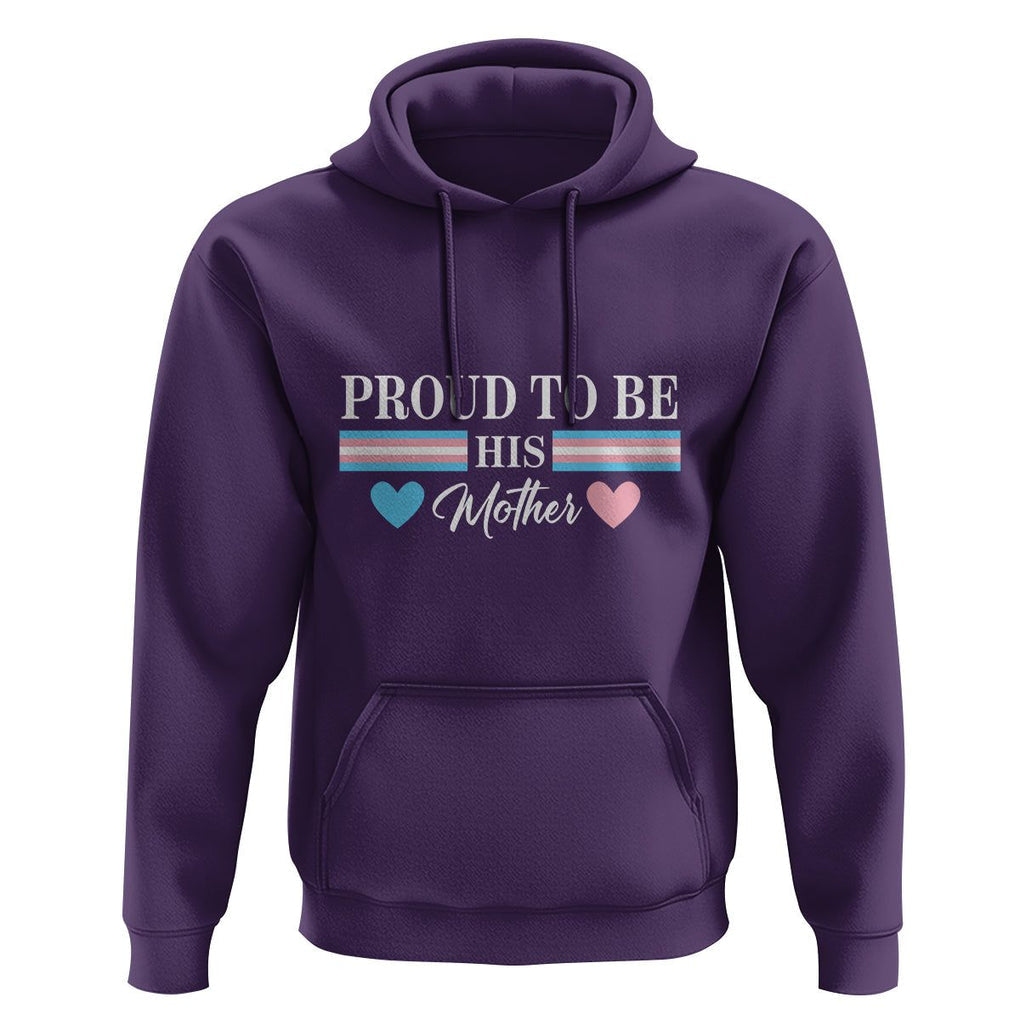 Transgender Pride Hoodie Proud To Be His Mother LGBTQ Trans Flag TS09 Purple Print Your Wear