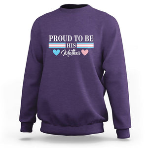 Transgender Pride Sweatshirt Proud To Be His Mother LGBTQ Trans Flag TS09 Purple Print Your Wear