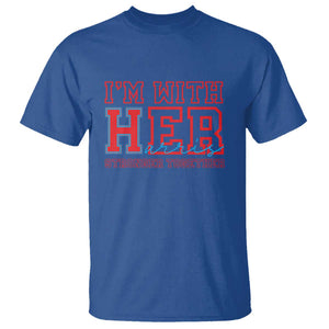 Harris Supporter T Shirt I'm With Her Stronger Together Kamala 2024 TS09 Royal Blue Print Your Wear