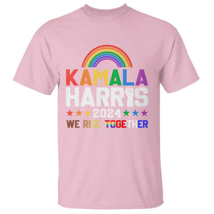 Harris Supporter T Shirt Kamala We Rise Together LGBTQ Rights Rainbow TS09 Light Pink Print Your Wear