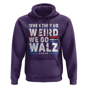Harris Walz 2024 Hoodie When They Go Weird We Go Walz TS09 Purple Print Your Wear