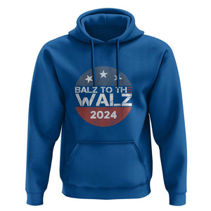 Tim Walz 2024 Hoodie Balz To The Walz Kamala Support TS09 Royal Blue Print Your Wear
