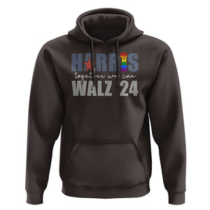 Harris Walz 2024 Hoodie Together We Can LGBTQ Rights TS09 Dark Chocolate Print Your Wear