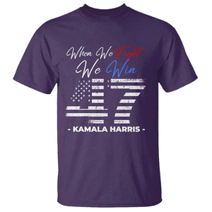 Harris Supporter T Shirt When We Fight We Win Kamala 47 2024 TS09 Purple Print Your Wear
