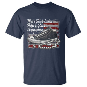 Kamala 2024 Wear Shoes Ladies T Shirt There's Glass Everywhere Harris Supporter TS09 Navy Print Your Wear