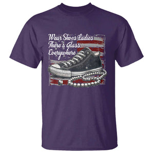 Kamala 2024 Wear Shoes Ladies T Shirt There's Glass Everywhere Harris Supporter TS09 Purple Print Your Wear