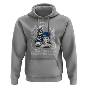 Harris Supporter Hoodie Lace Up Your Chucks Shine Up Your Pearls It's Time To Get To Work Kamala 2024 TS09 Sport Gray Print Your Wear
