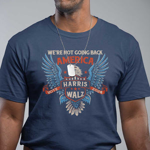 Harris Walz 2024 T Shirt America Eagle We're Not Going Back Kamala Support TS09 Navy Print Your Wear