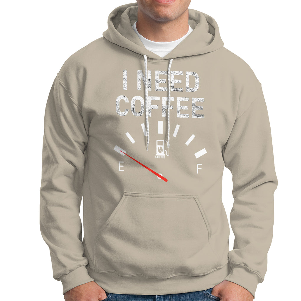 I Need Coffee Funny Coffee Meter Battery Hoodie TS09 Sand Printyourwear