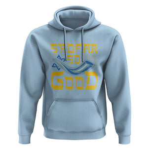 Rosh Hashanah Jewish Hoodie Funny Shofar So Good TS09 Light Blue Print Your Wear