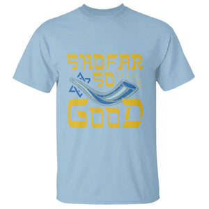 Rosh Hashanah Jewish T Shirt Funny Shofar So Good TS09 Light Blue Print Your Wear